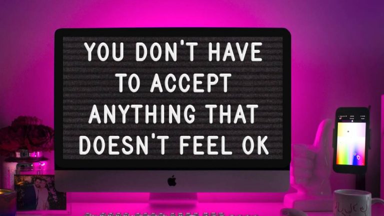 You don't have to accept anything that doesn't feel ok - digital resilience